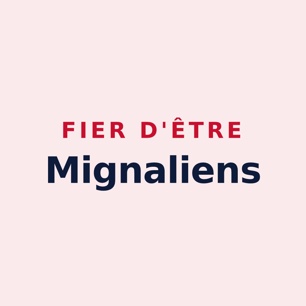 Magnet « Fier d'être Mignaliens » — design pour Mignaloux-Beauvoir