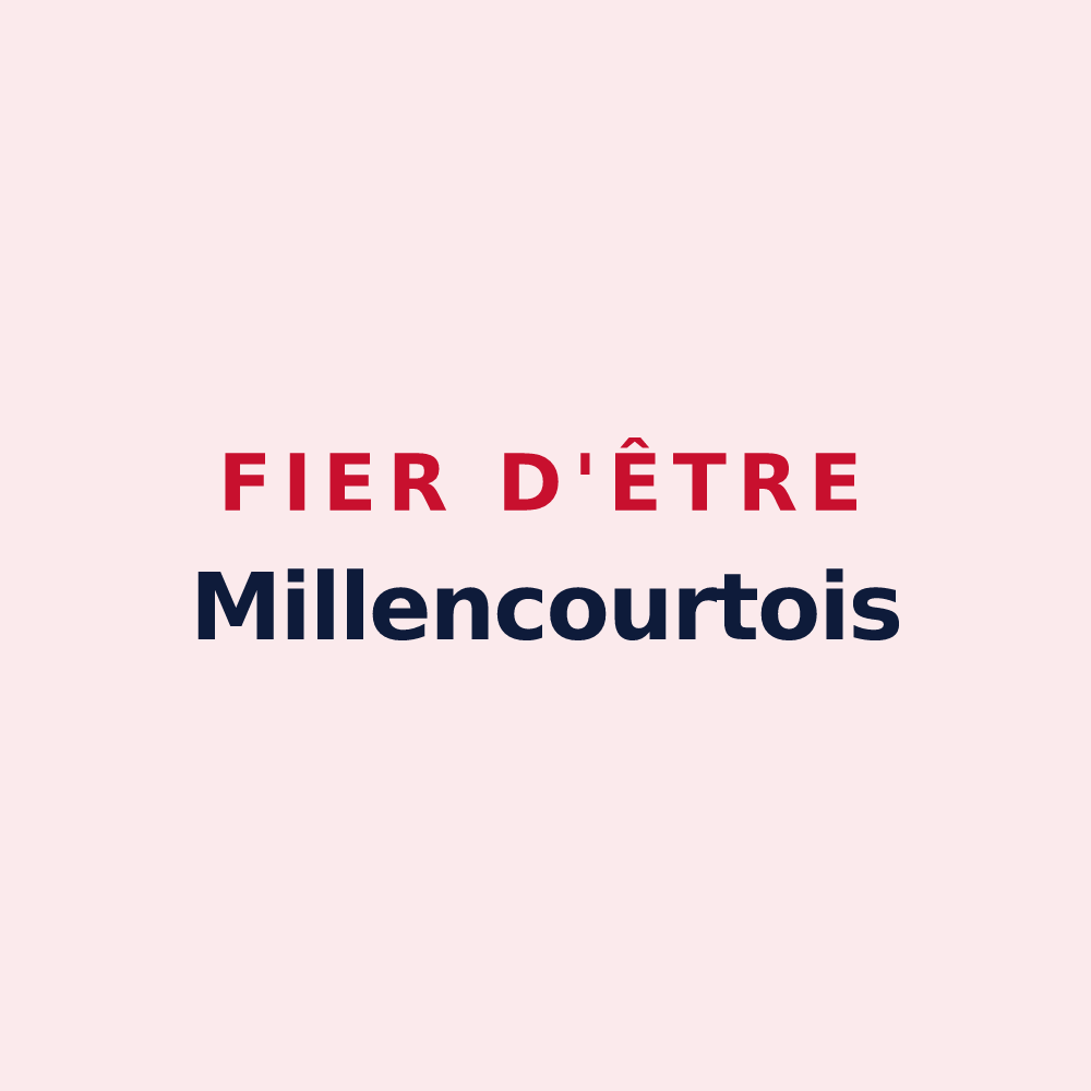 Magnet « Fier d'être Millencourtois » — design pour Millencourt