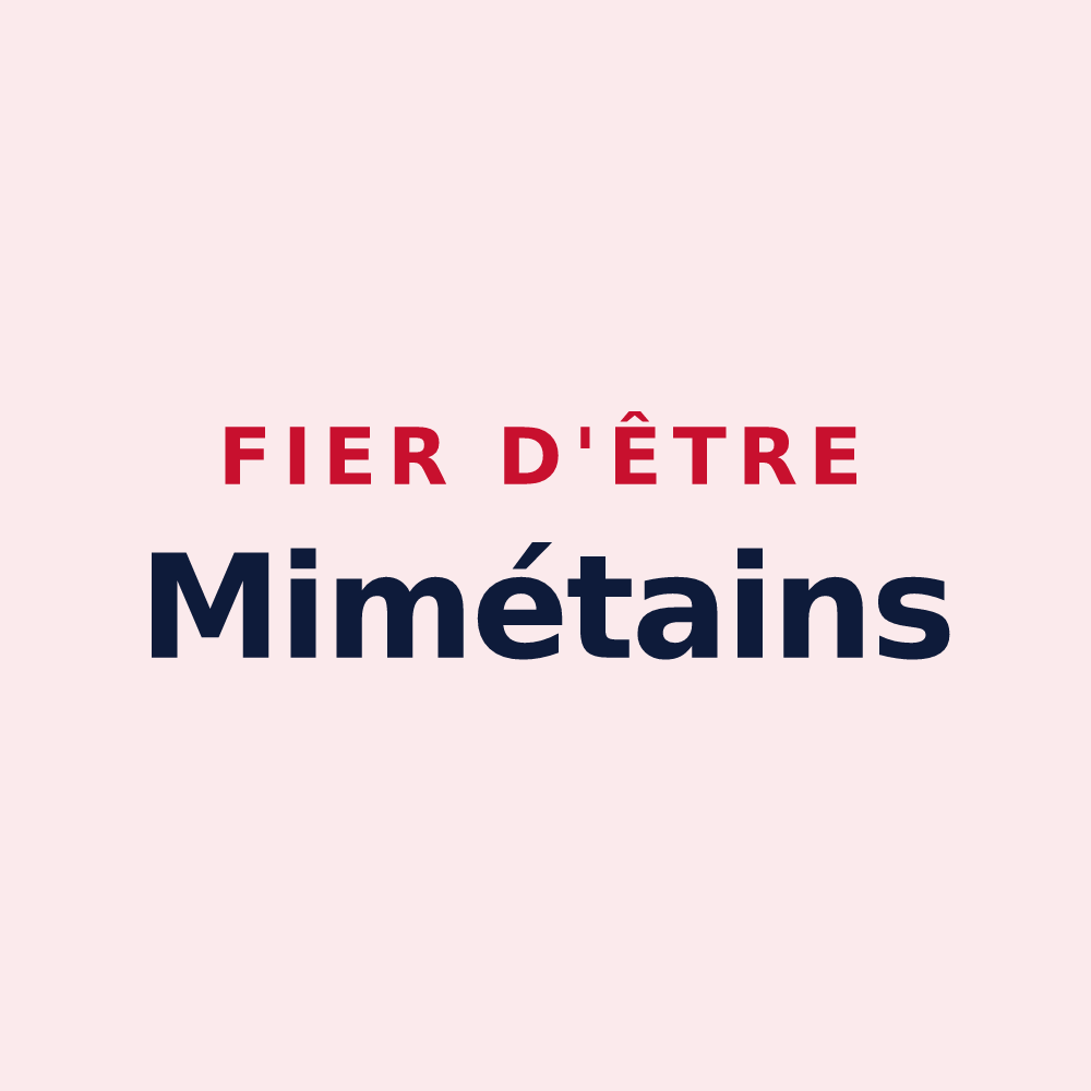 Magnet « Fier d'être Mimétains » — design pour Mimet