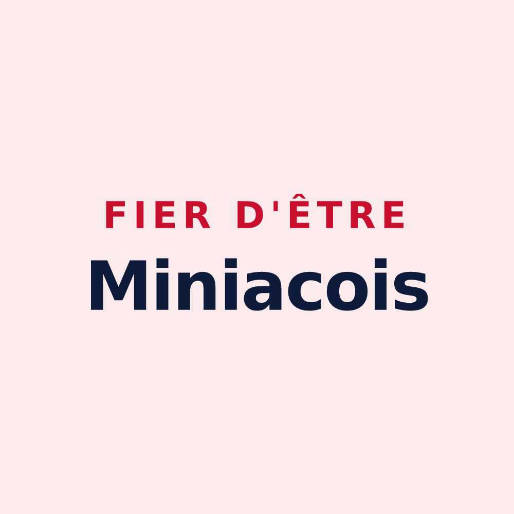 Magnet « Fier d'être Miniacois » — design pour Miniac-sous-Bécherel
