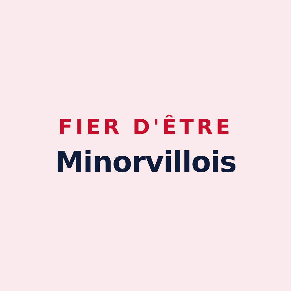 Magnet « Fier d'être Minorvillois » — design pour Minorville