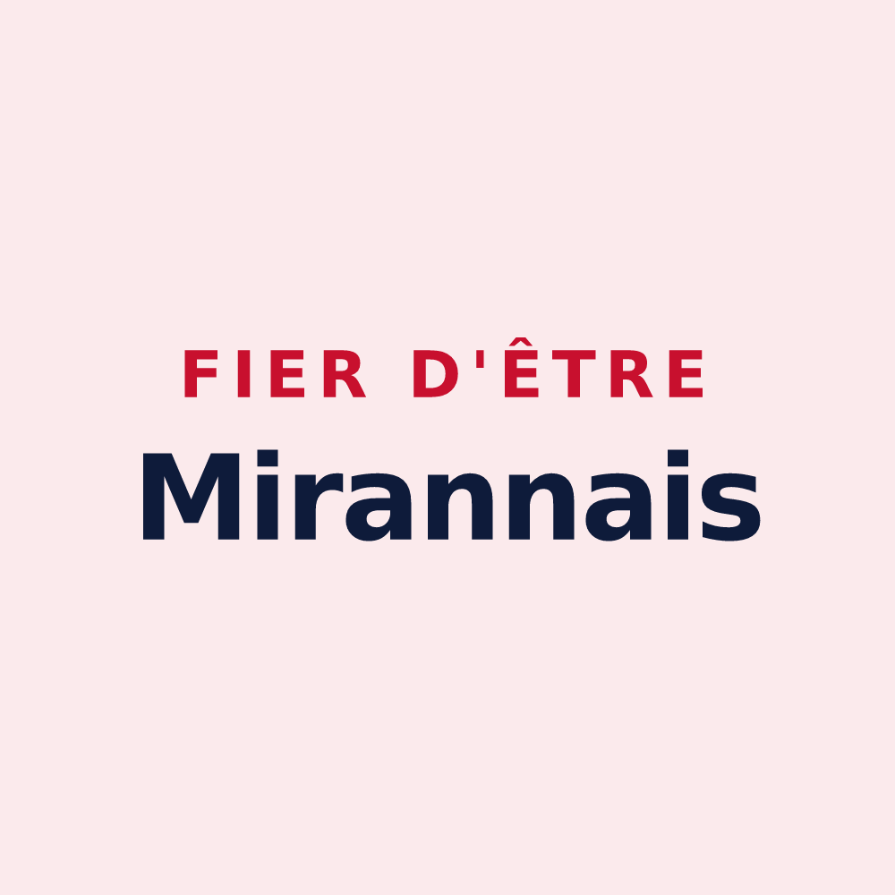 Magnet « Fier d'être Mirannais » — design pour Mirannes