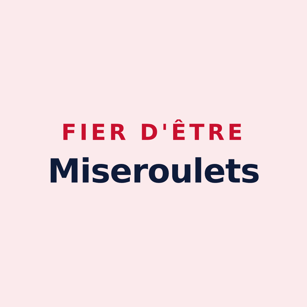 Magnet « Fier d'être Miseroulets » — design pour Miserey-Salines