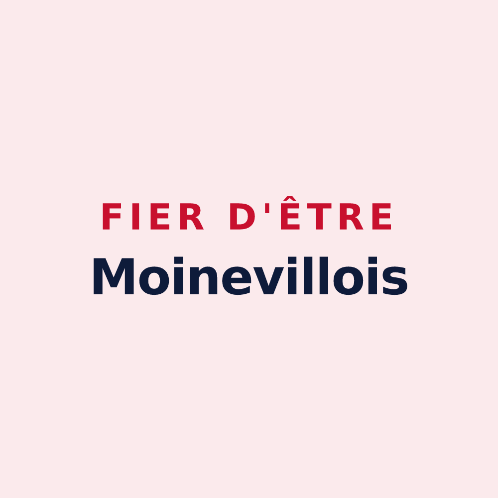 Magnet « Fier d'être Moinevillois » — design pour Moineville