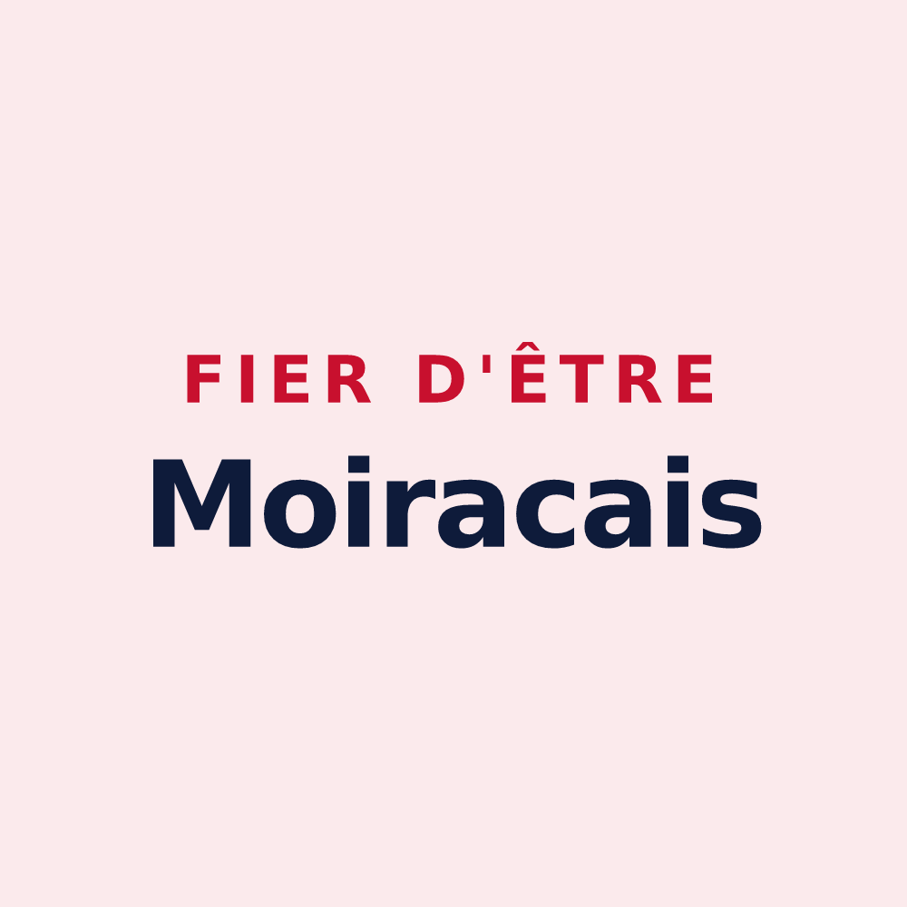 Magnet « Fier d'être Moiracais » — design pour Moirax