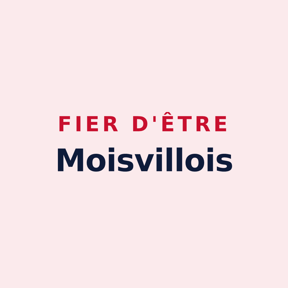 Magnet « Fier d'être Moisvillois » — design pour Moisville