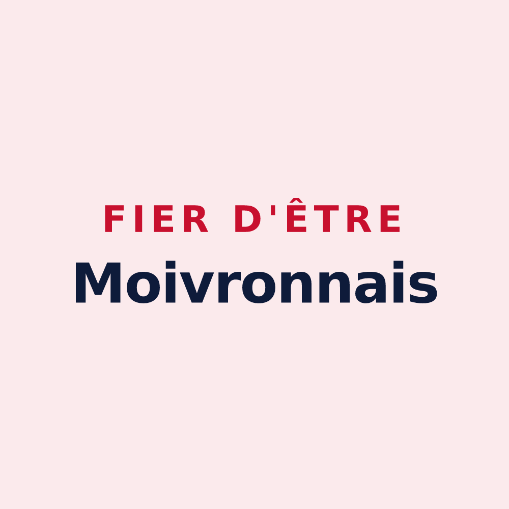 Magnet « Fier d'être Moivronnais » — design pour Moivrons