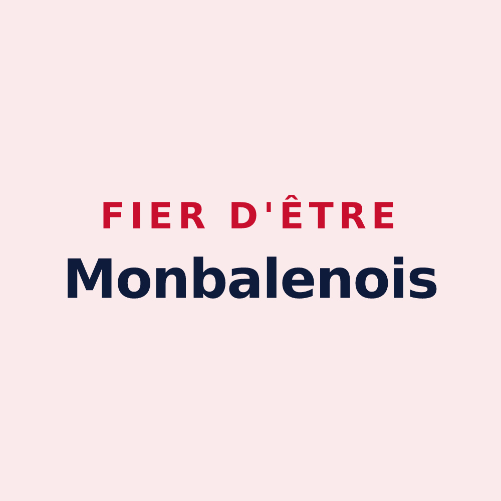 Magnet « Fier d'être Monbalenois » — design pour Monbalen