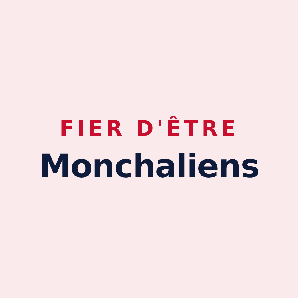 Magnet « Fier d'être Monchaliens » — design pour Monchaux-Soreng