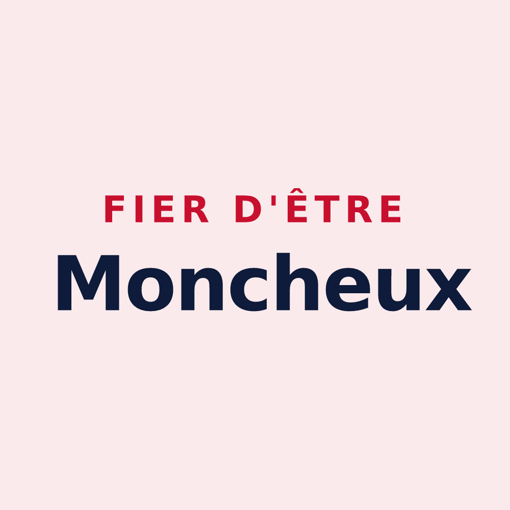 Magnet « Fier d'être Moncheux » — design pour Moncheux