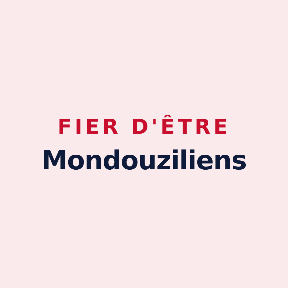 Magnet « Fier d'être Mondouziliens » — design pour Mondouzil