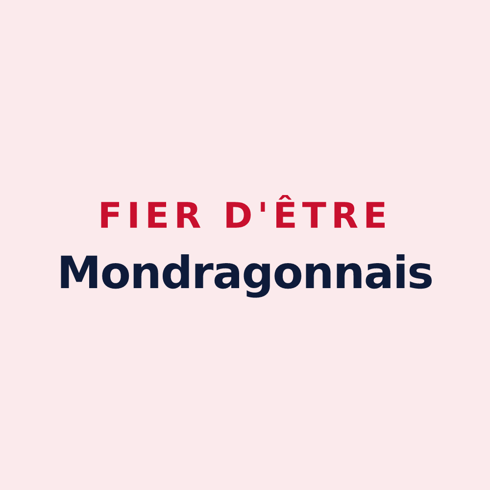Magnet « Fier d'être Mondragonnais » — design pour Mondragon
