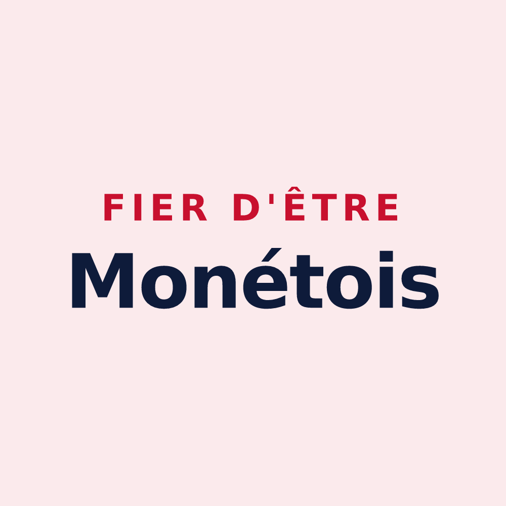Magnet « Fier d'être Monétois » — design pour Monétay-sur-Allier
