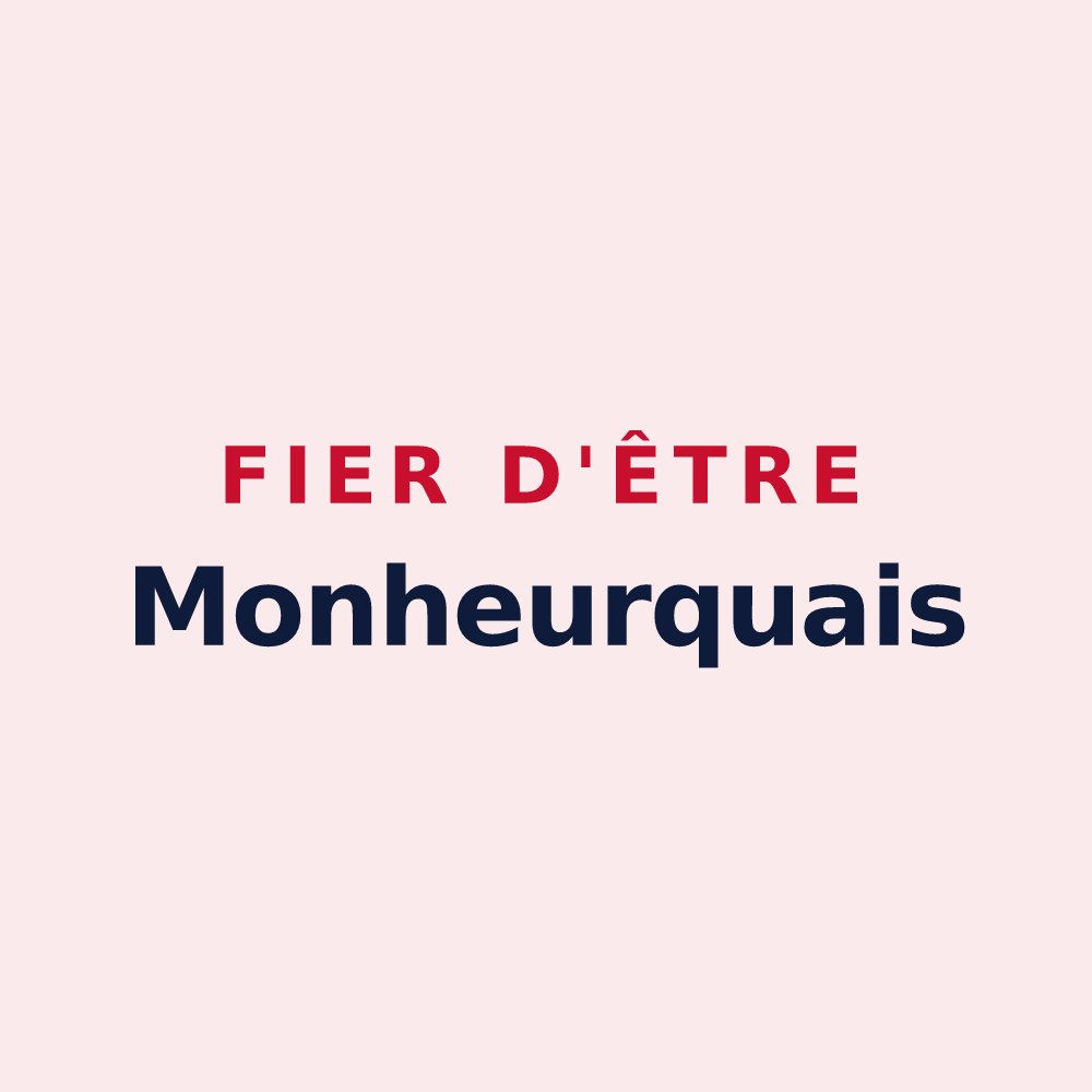 Magnet « Fier d'être Monheurquais » — design pour Monheurt