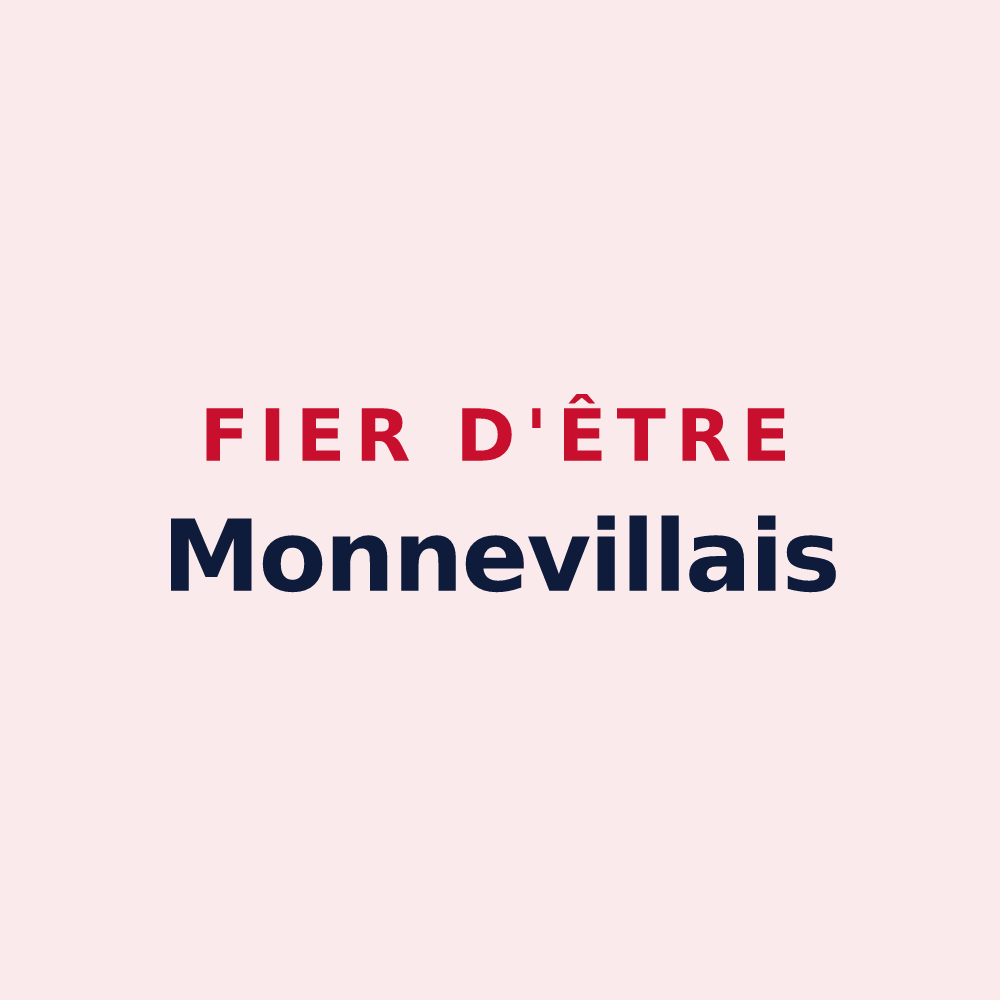 Magnet « Fier d'être Monnevillais » — design pour Monneville