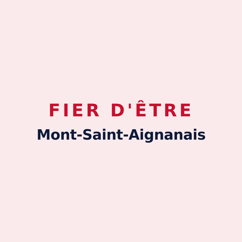 Magnet « Fier d'être Mont-Saint-Aignanais » — design pour Mont-Saint-Aignan