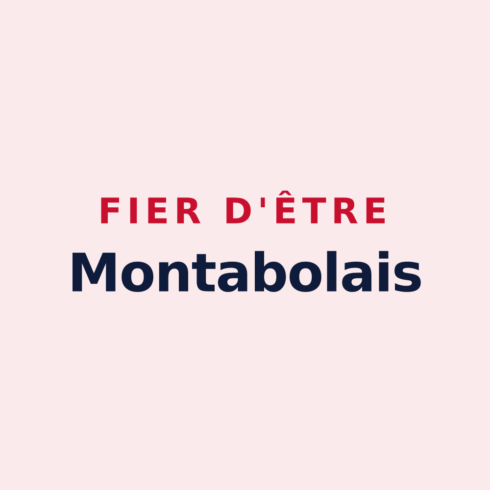 Magnet « Fier d'être Montabolais » — design pour Montabot