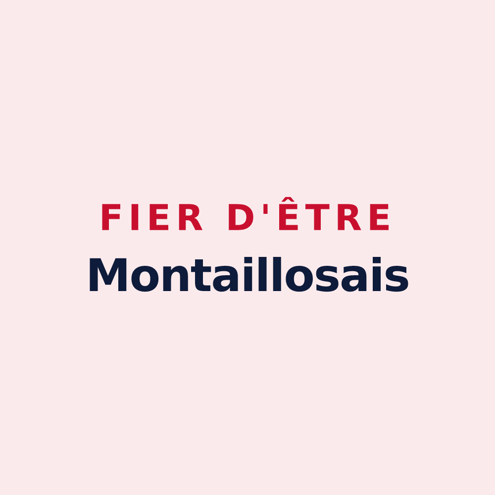 Magnet « Fier d'être Montaillosais » — design pour Montailleur