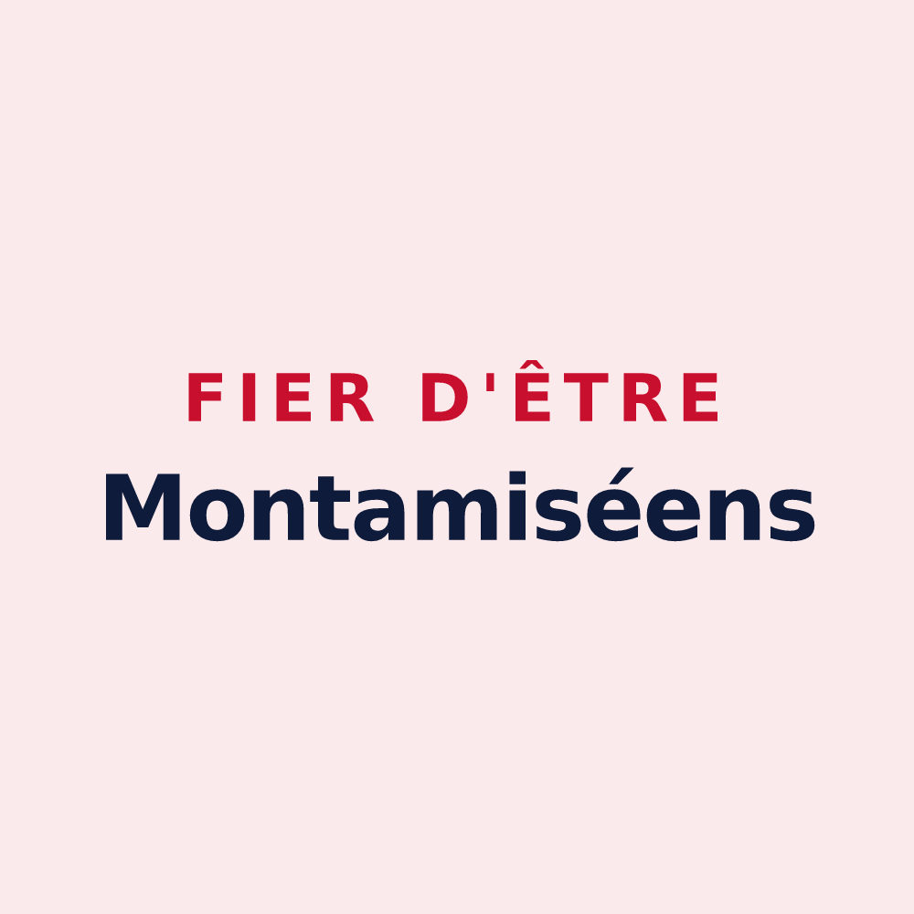 Magnet « Fier d'être Montamiséens » — design pour Montamisé