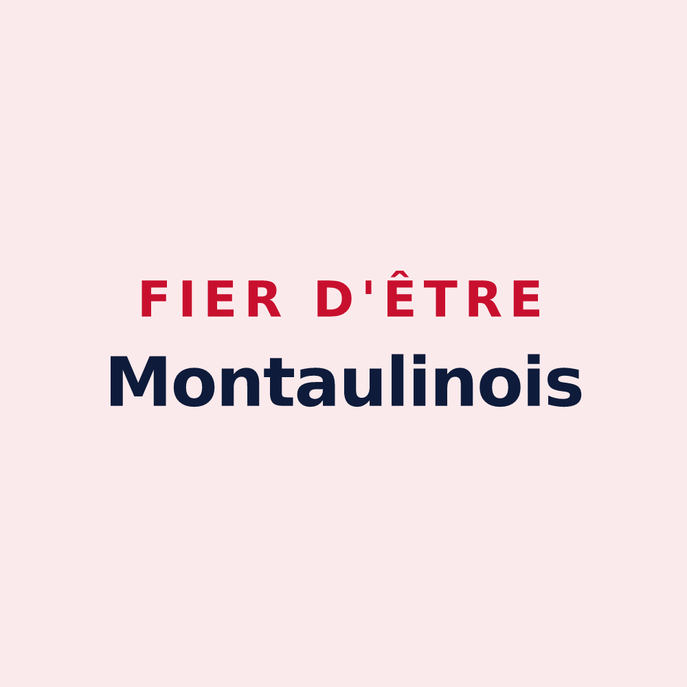 Magnet « Fier d'être Montaulinois » — design pour Montaulin