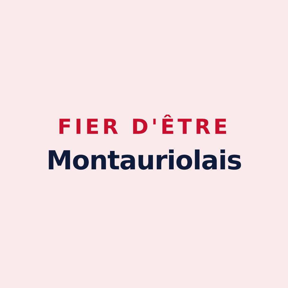 Magnet « Fier d'être Montauriolais » — design pour Montauriol