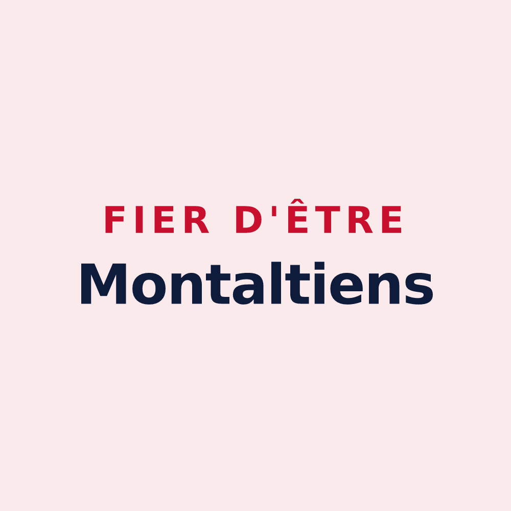 Magnet « Fier d'être Montaltiens » — design pour Montaut