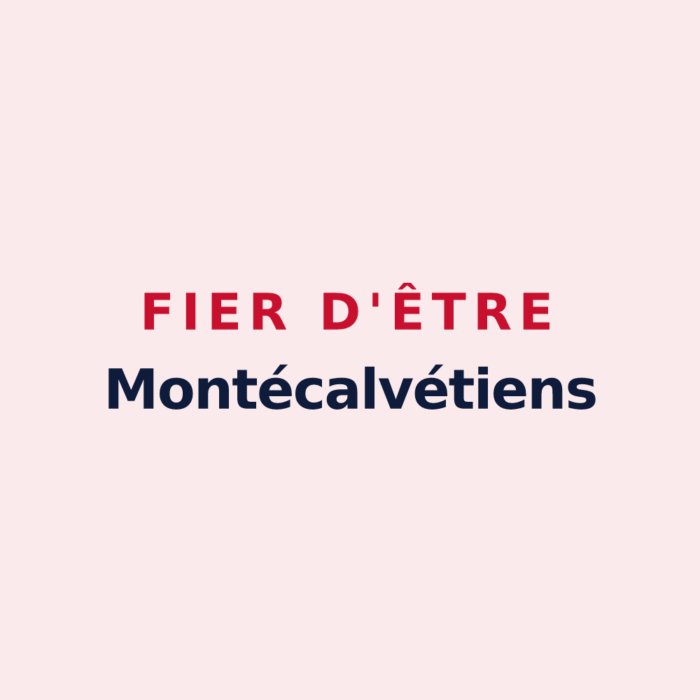 Magnet « Fier d'être Montécalvétiens » — design pour Montchauvet