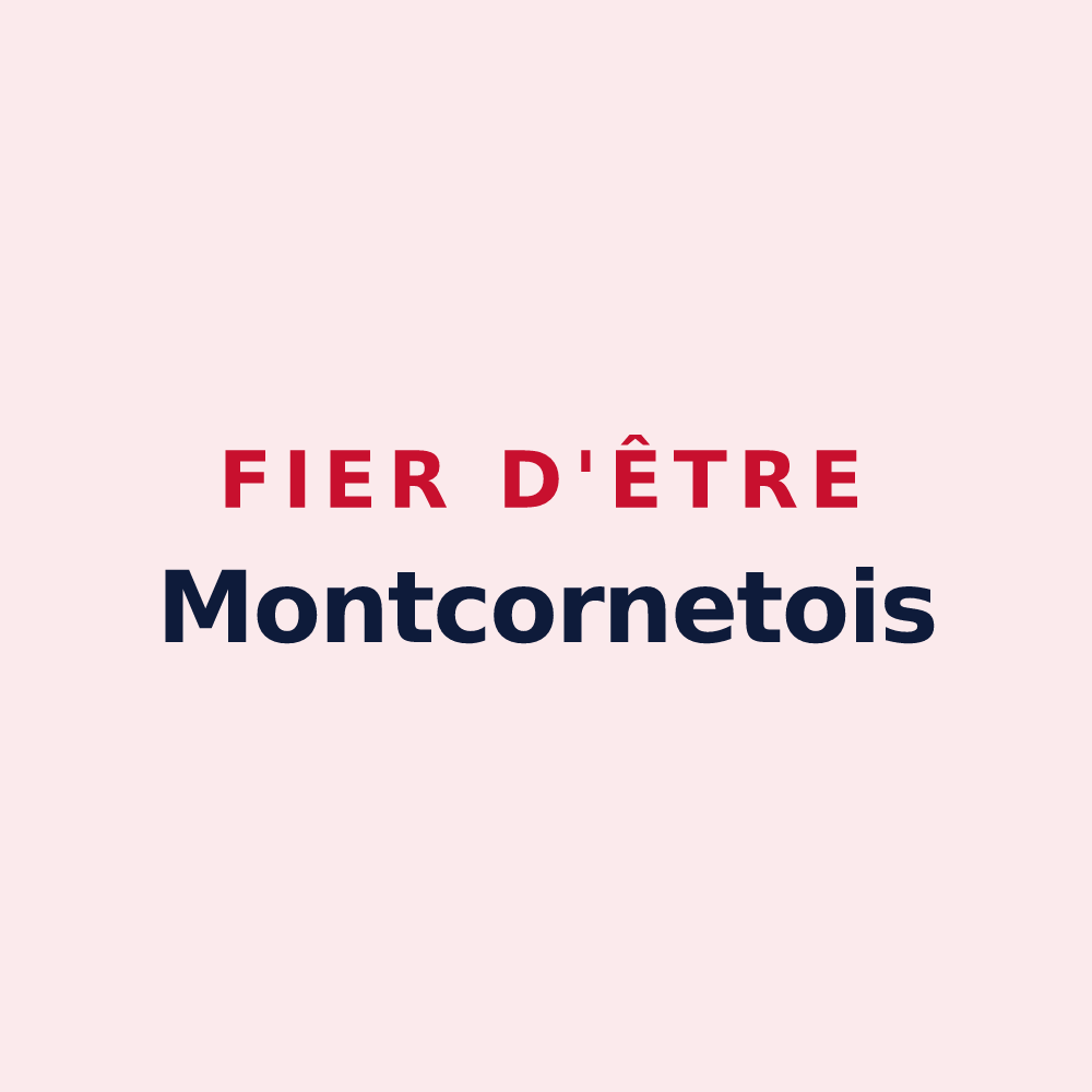 Magnet « Fier d'être Montcornetois » — design pour Montcornet
