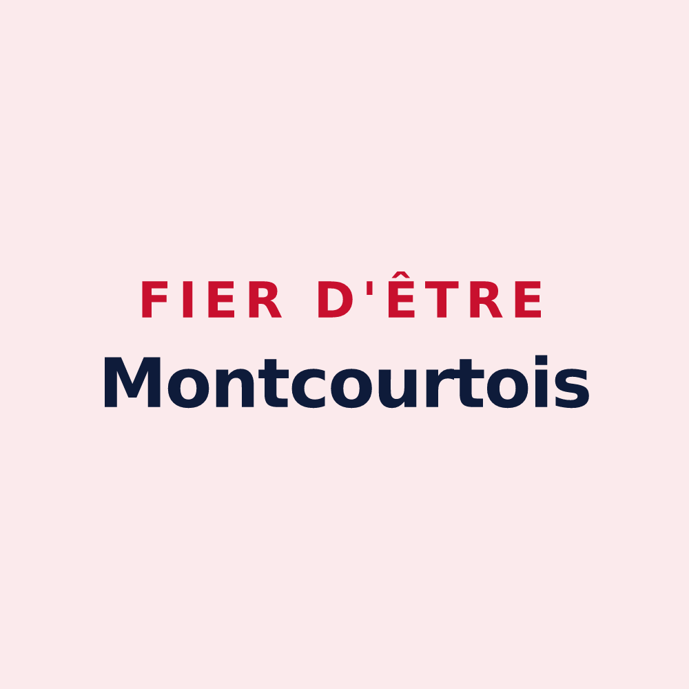 Magnet « Fier d'être Montcourtois » — design pour Montcourt