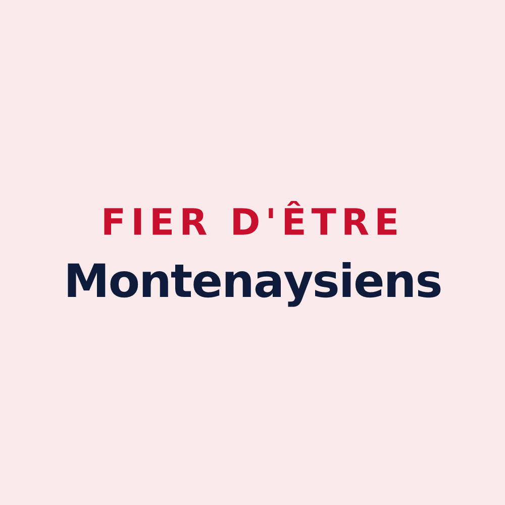Magnet « Fier d'être Montenaysiens » — design pour Montenay