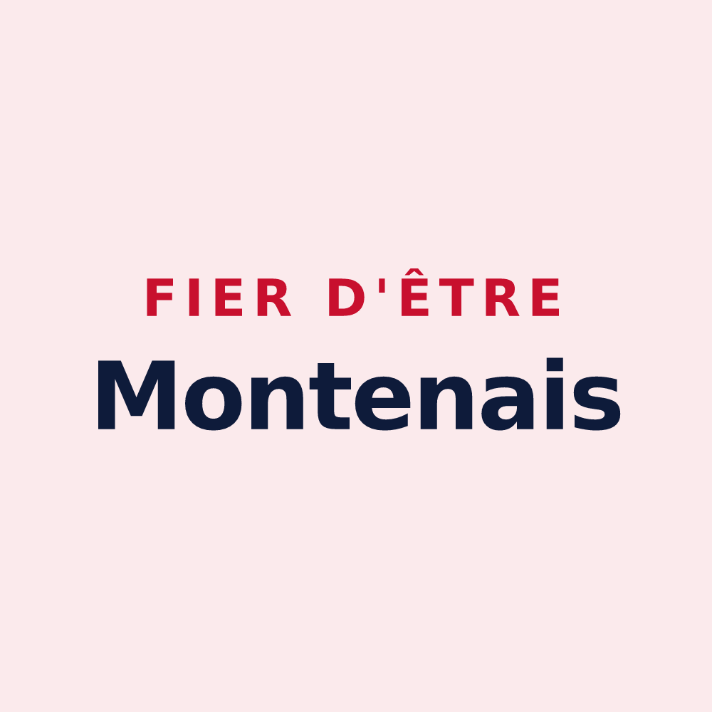 Magnet « Fier d'être Montenais » — design pour Montenois
