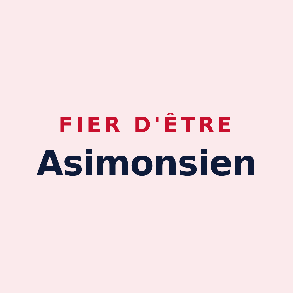 Magnet « Fier d'être Asimonsien » — design pour Montézic