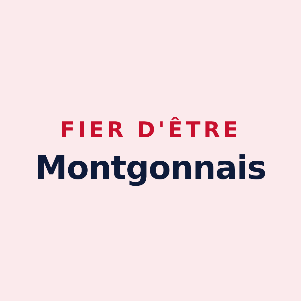 Magnet « Fier d'être Montgonnais » — design pour Montgon