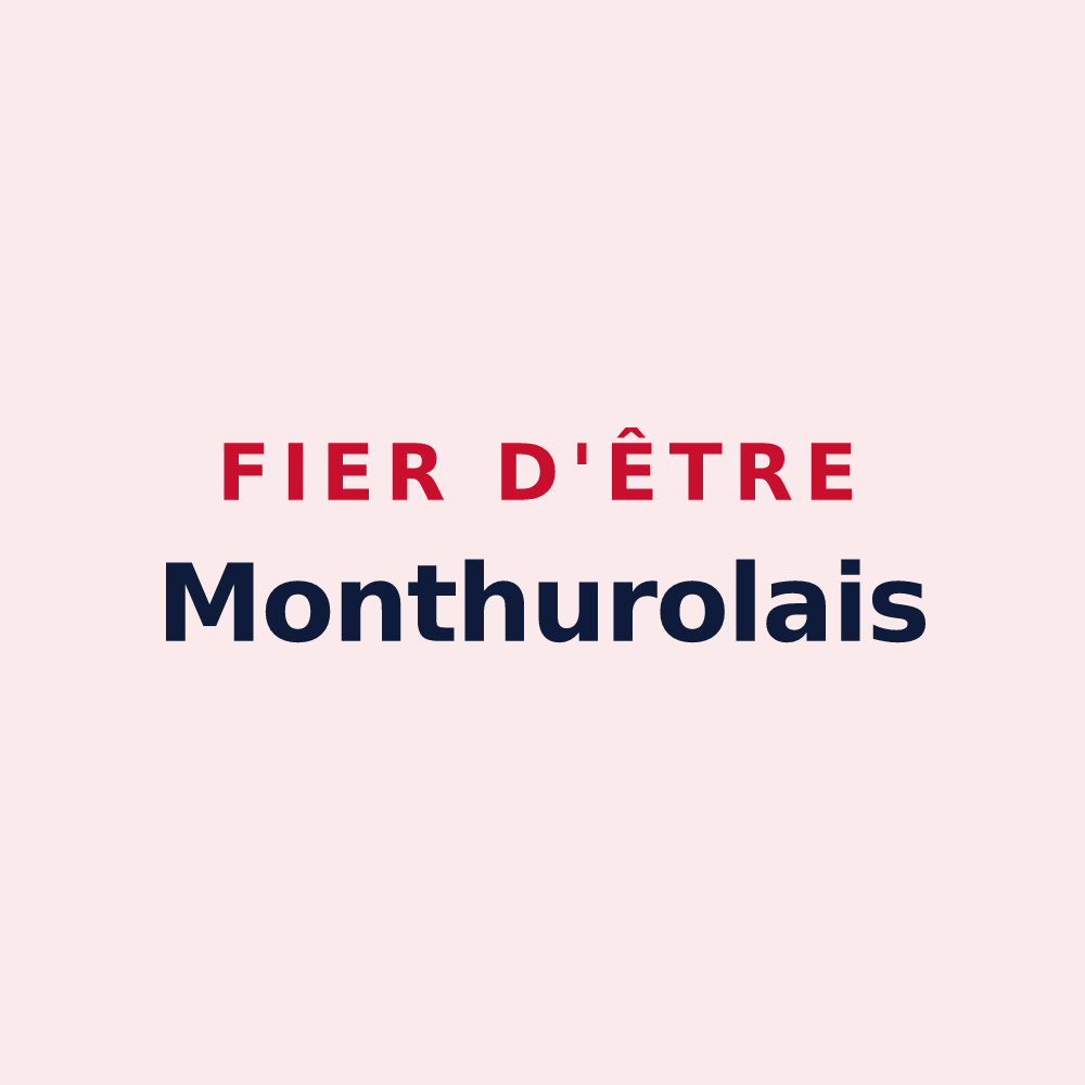 Magnet « Fier d'être Monthurolais » — design pour Monthureux-sur-Saône