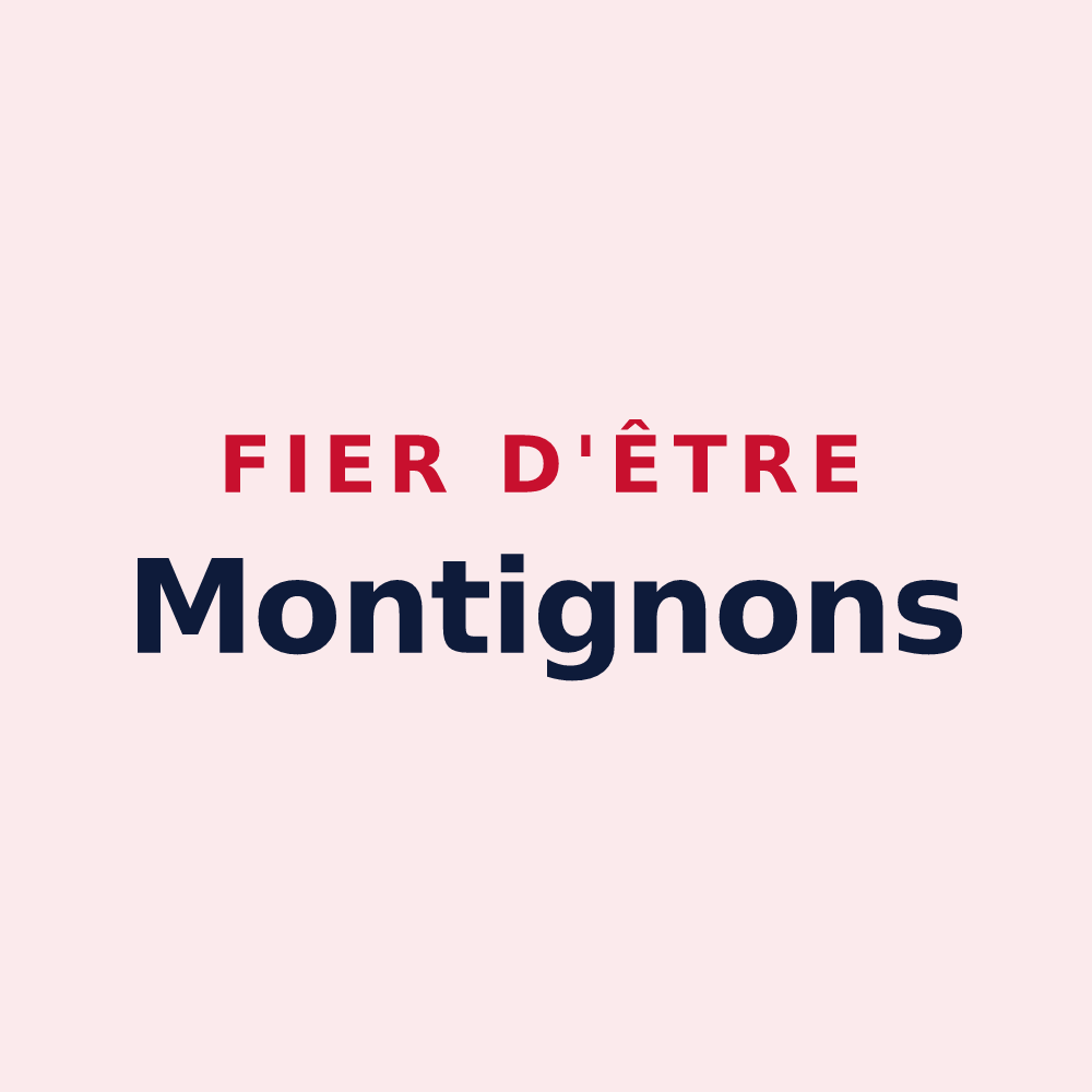 Magnet « Fier d'être Montignons » — design pour Montigny-le-Guesdier