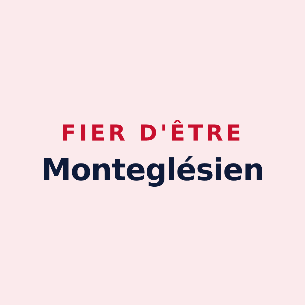 Magnet « Fier d'être Monteglésien » — design pour Montilliers