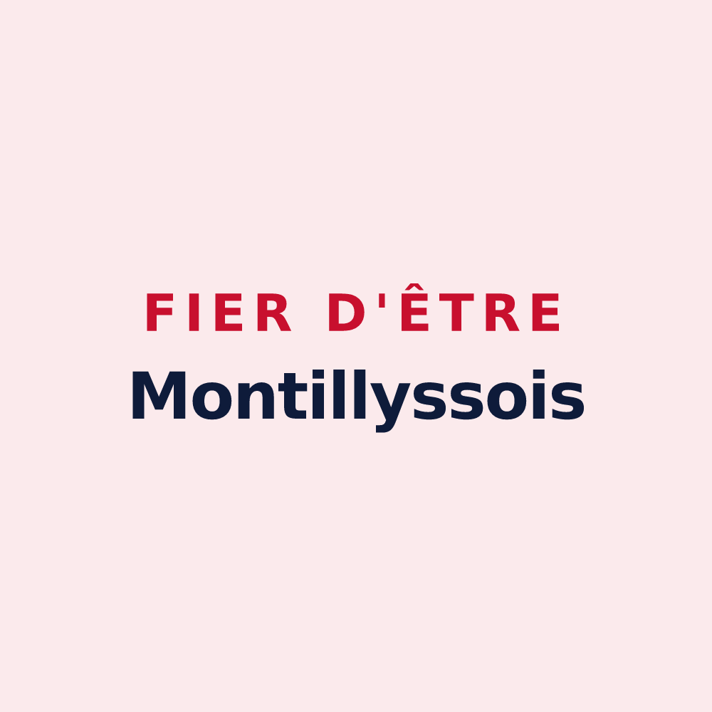 Magnet « Fier d'être Montillyssois » — design pour Montilly