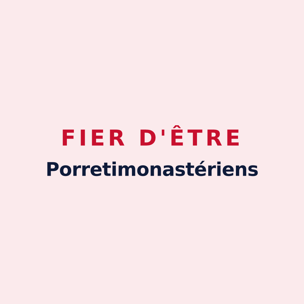 Magnet « Fier d'être Porretimonastériens » — design pour Montipouret