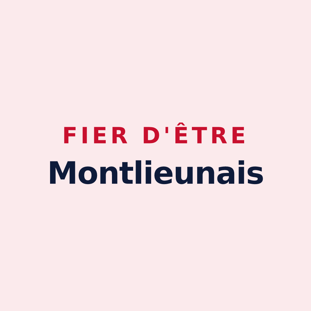Magnet « Fier d'être Montlieunais » — design pour Montlieu-la-Garde