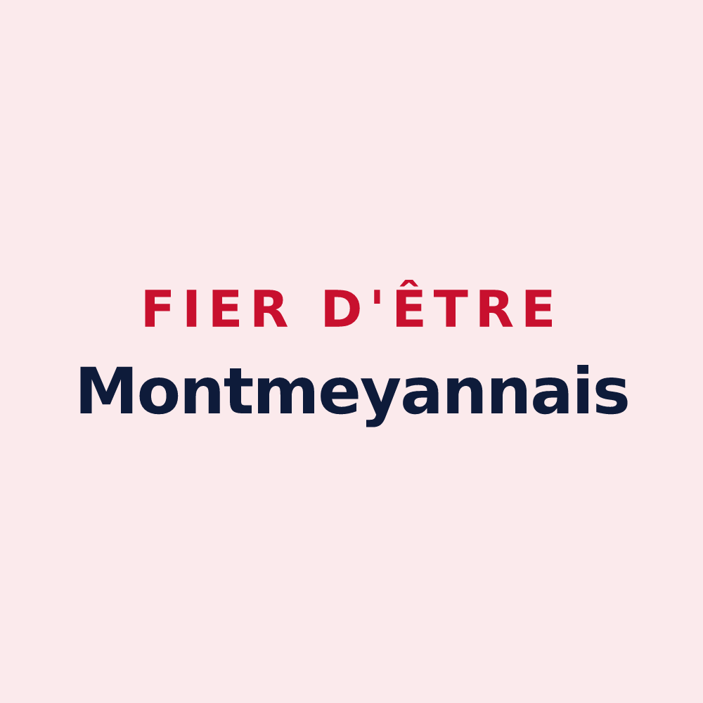 Magnet « Fier d'être Montmeyannais » — design pour Montmeyan