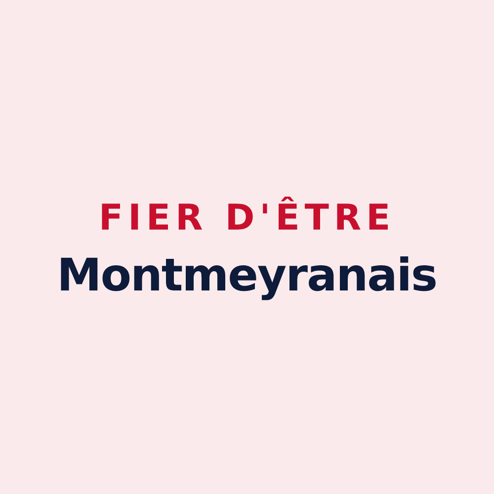 Magnet « Fier d'être Montmeyranais » — design pour Montmeyran