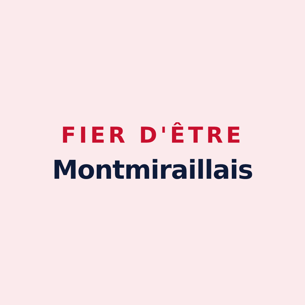 Magnet « Fier d'être Montmiraillais » — design pour Montmirail