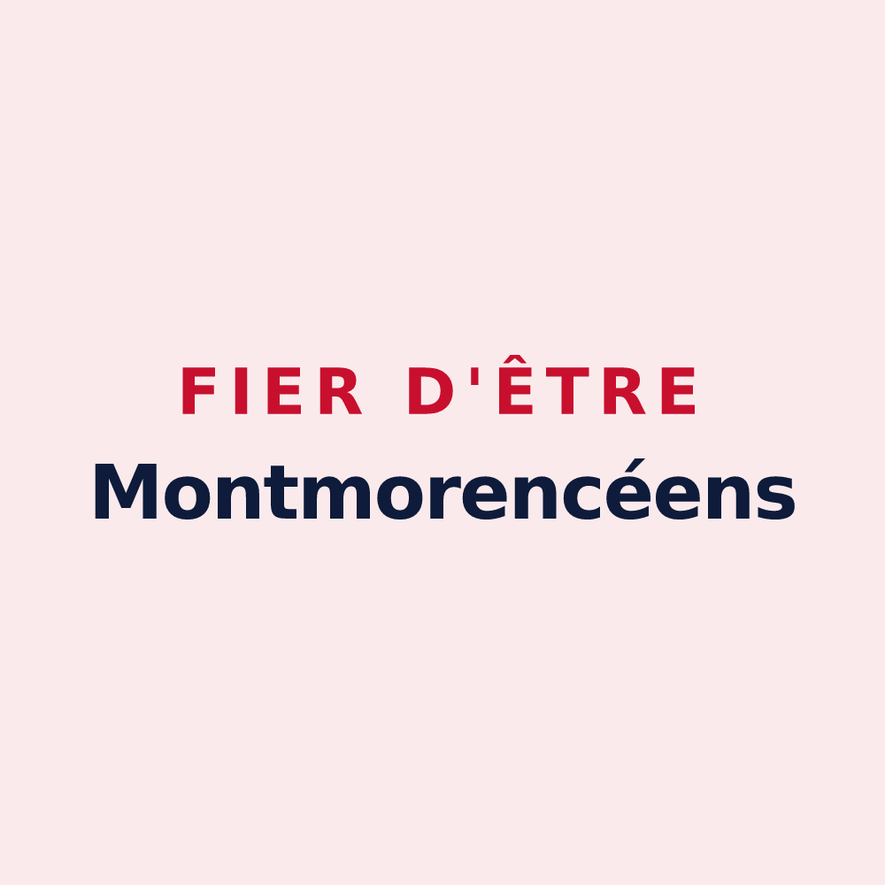 Magnet « Fier d'être Montmorencéens » — design pour Montmorency