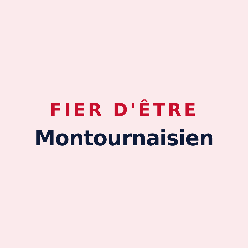 Magnet « Fier d'être Montournaisien » — design pour Montournais