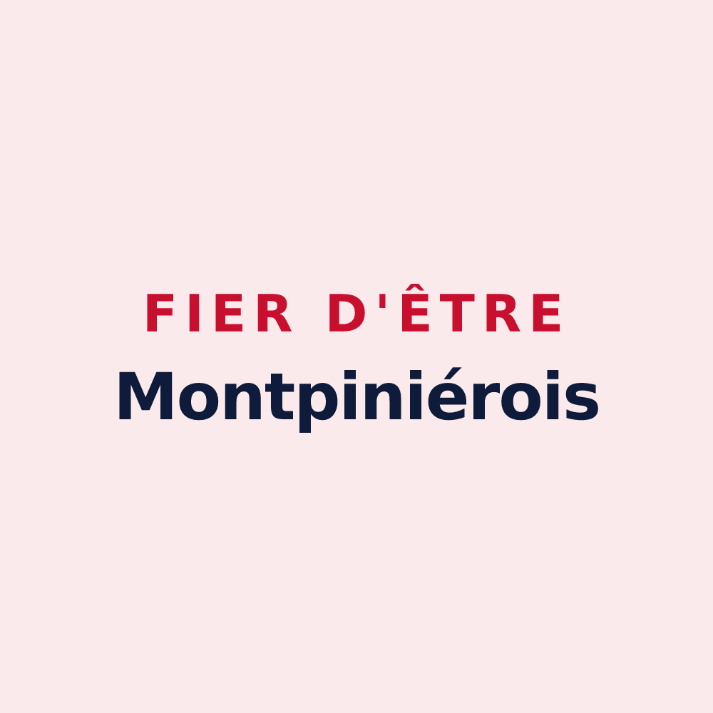 Magnet « Fier d'être Montpiniérois » — design pour Montpinier