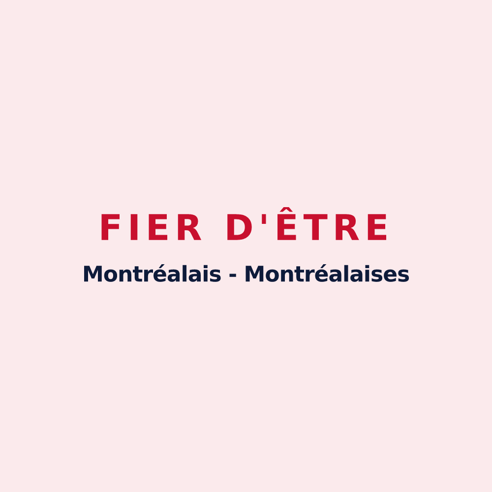 Magnet « Fier d'être Montréalais - Montréalaises » — design pour Montréal