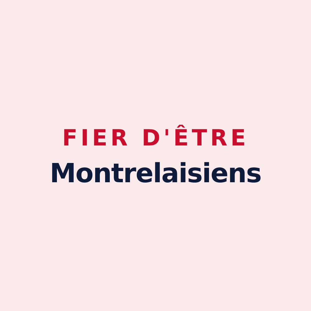 Magnet « Fier d'être Montrelaisiens » — design pour Montrelais