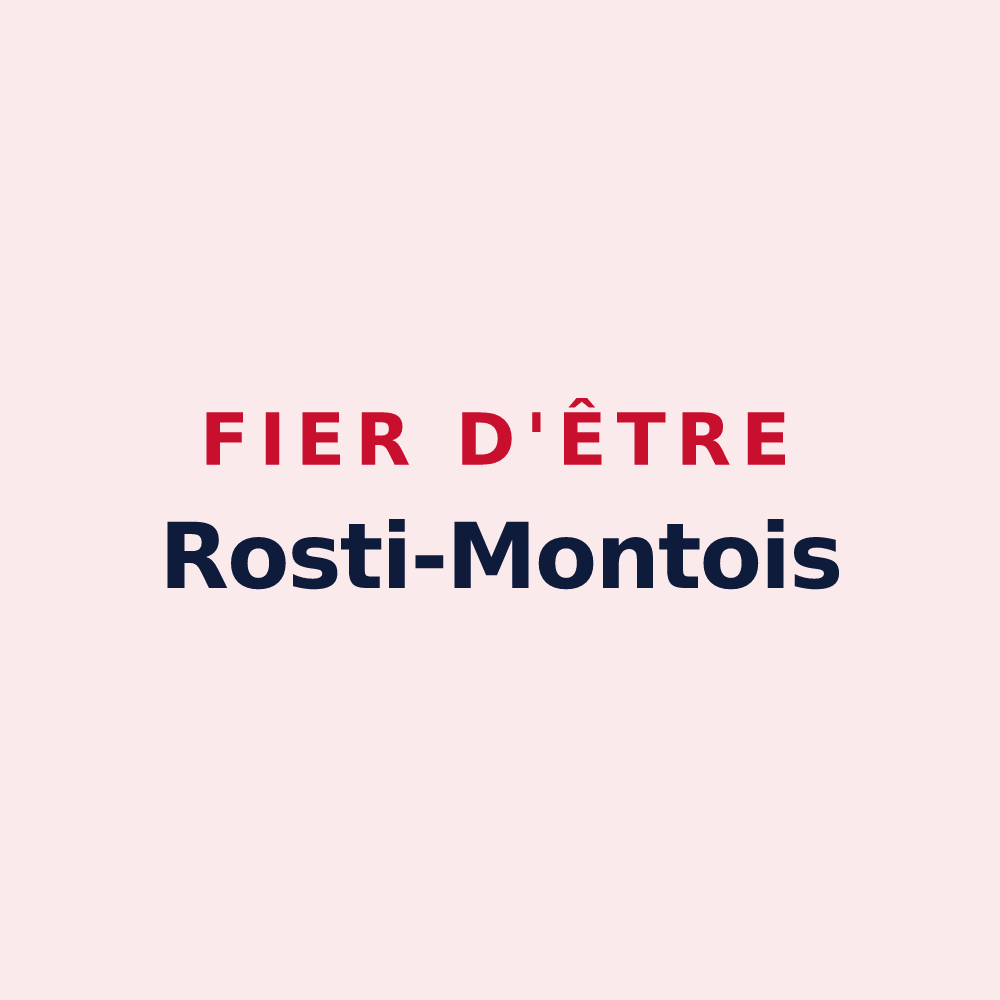 Magnet « Fier d'être Rosti-Montois » — design pour Montroty
