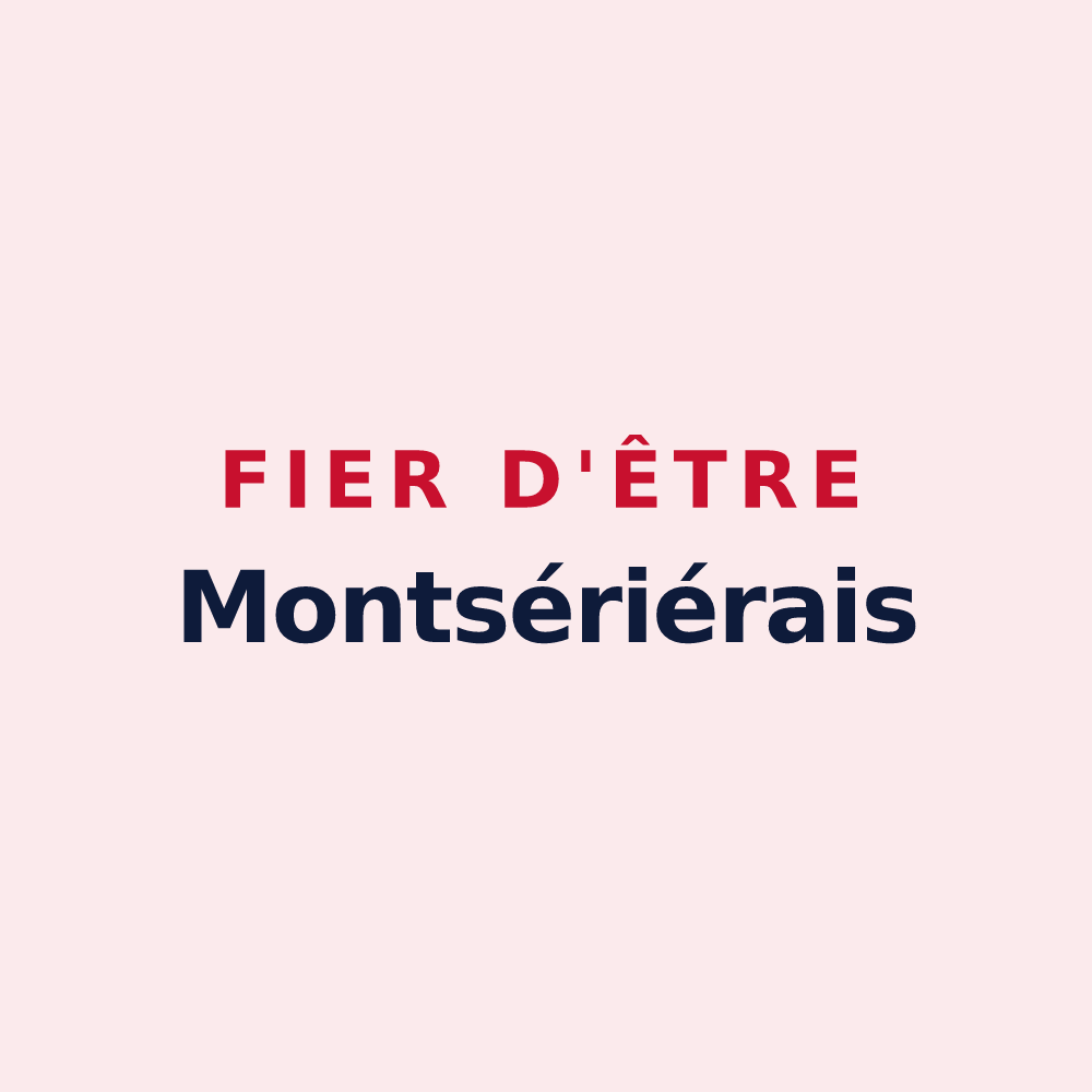 Magnet « Fier d'être Montsériérais » — design pour Montsérié