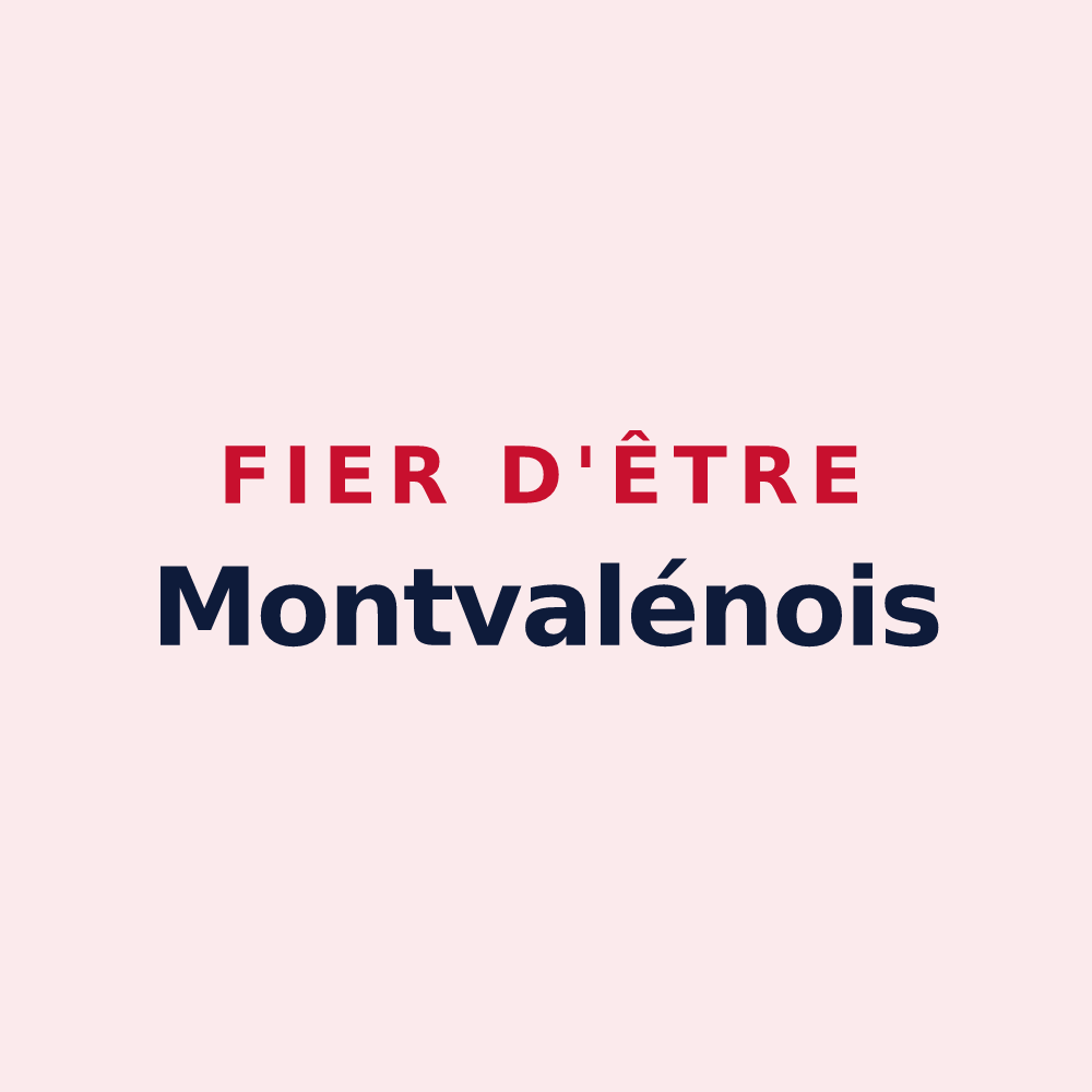Magnet « Fier d'être Montvalénois » — design pour Montvalen